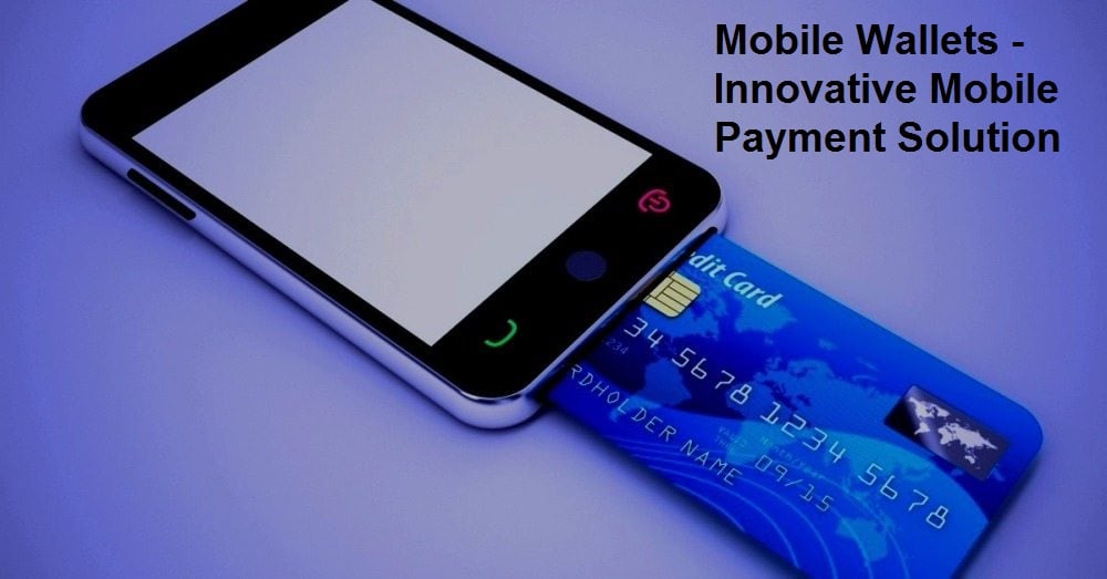 Mobile Wallet - Mobile Payment Solution - Fintech Apps