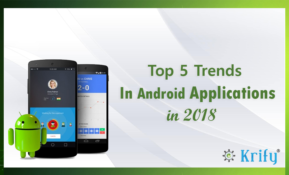 Android trends