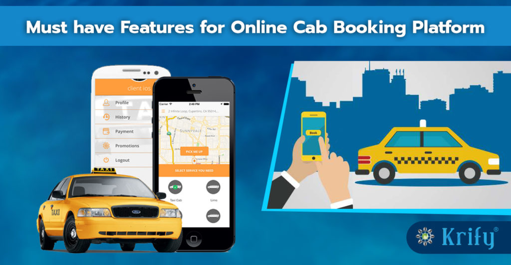 Must have features for online cab booking platform