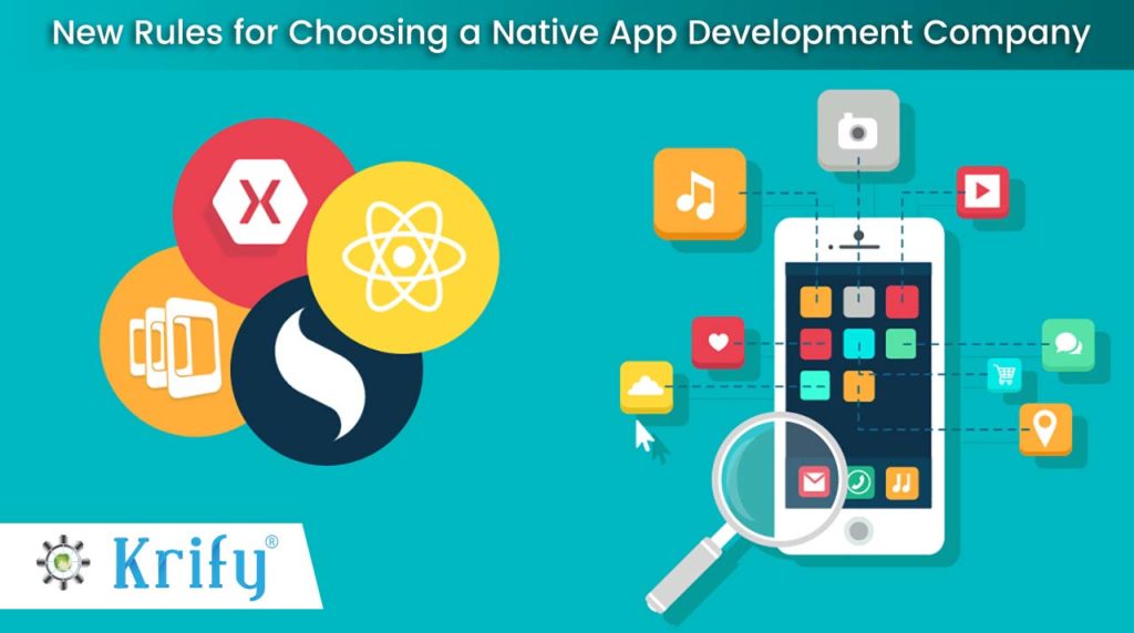 new rules for choosing the best native app development company