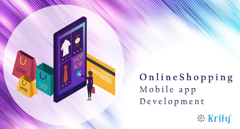 Online Shopping Mobile App Development