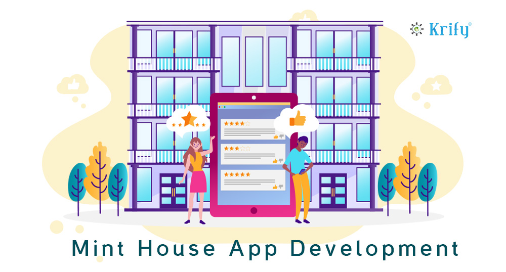 Mint House App Development