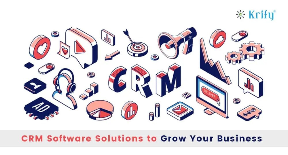 CRM Software Solutions to Grow Your Business