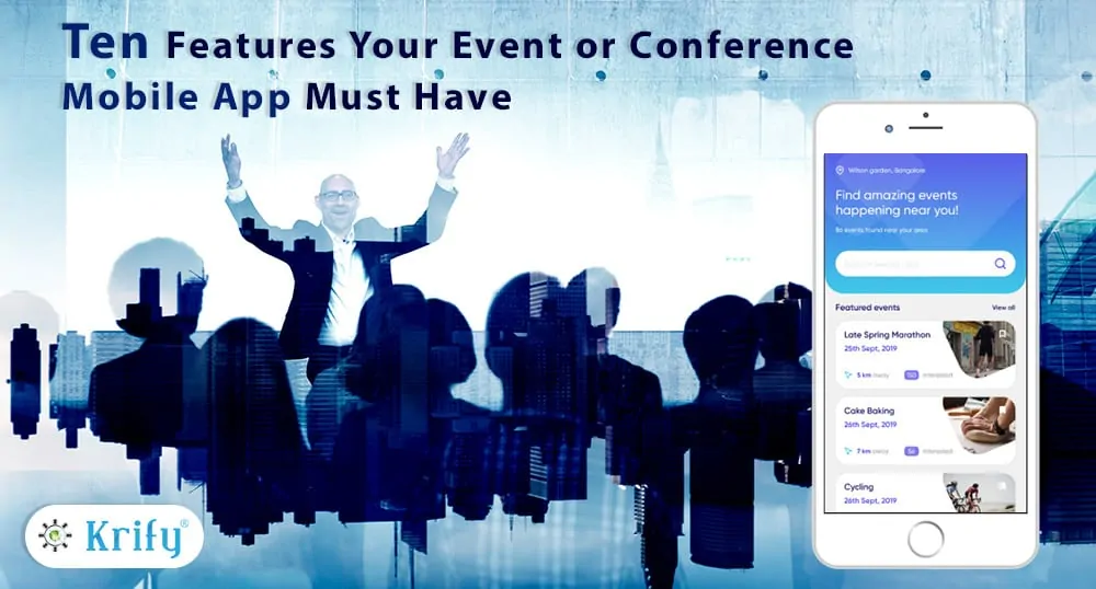 Ten Features Your Event or Conference Mobile App Must Have