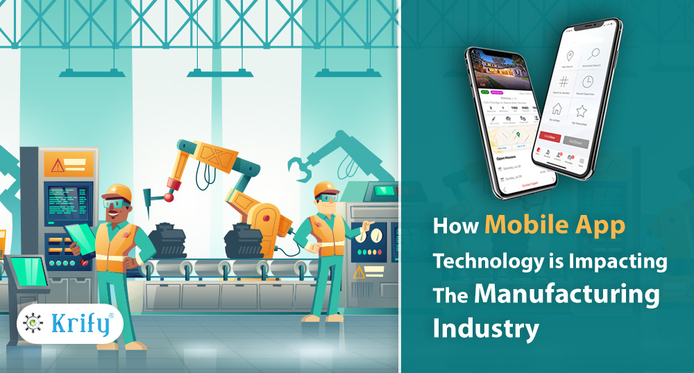 how mobile app is important for manufacturing industry