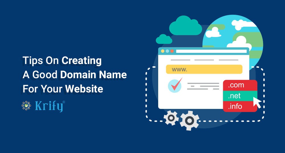 Tips On Choosing A Good Domain Name For Your Website