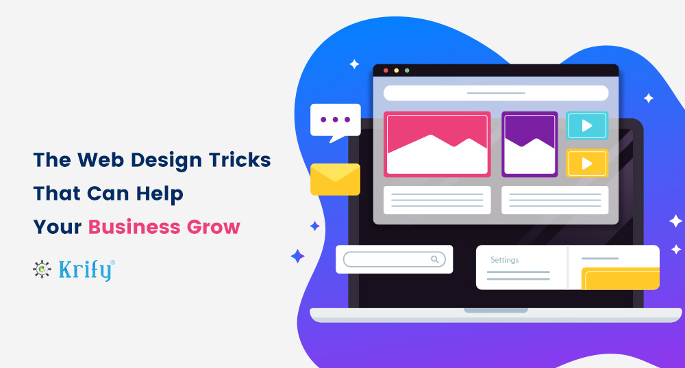 Web design tricks that help to grow your business