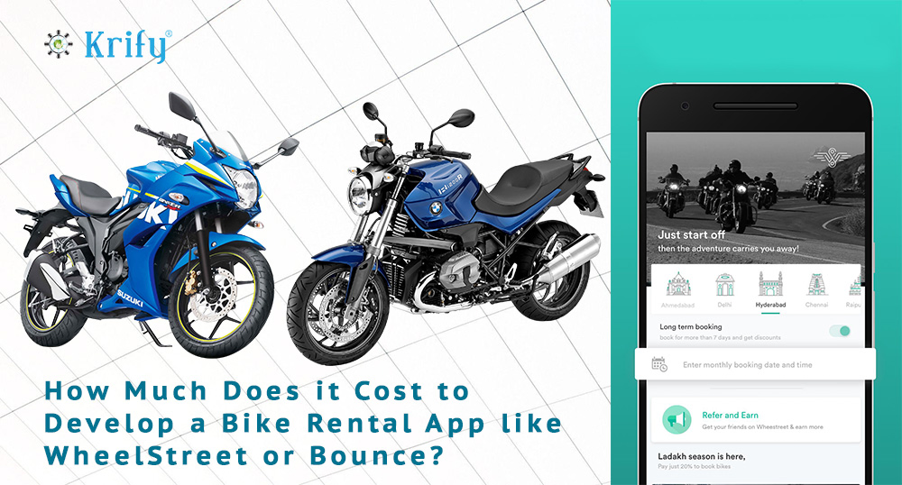 How much does it cost for the development of bike rental app like Wheelstreet or Bounce