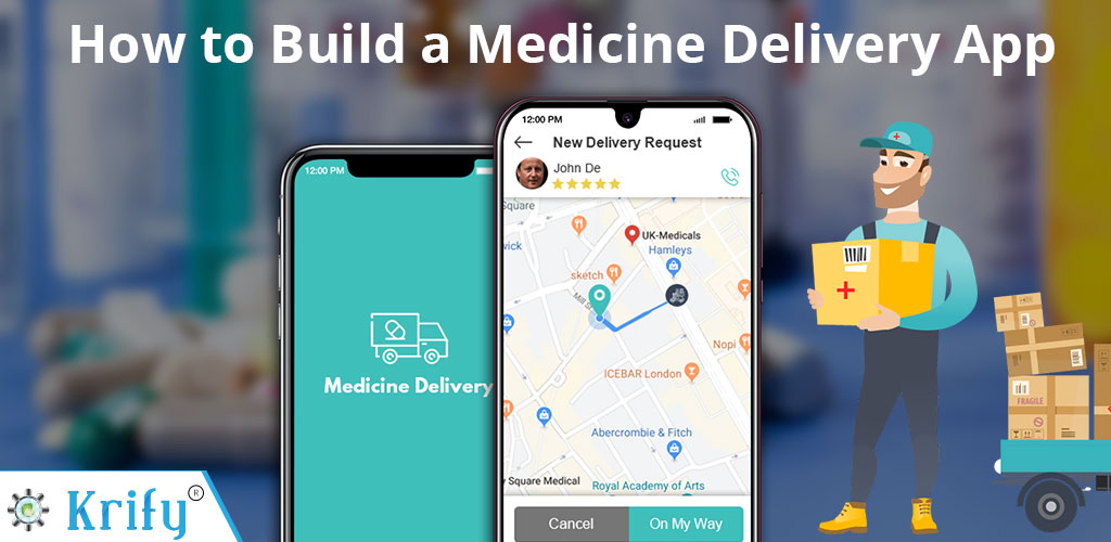 Medicine Delivery App Development