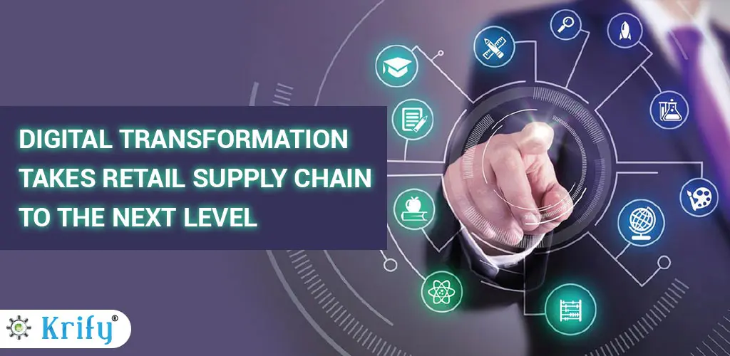 Digital Transformation Takes Retail Supply Chain to the Next Level (2)