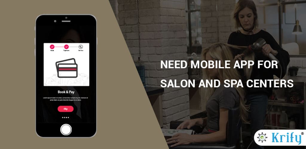 Why do Salons and Spa centers need a mobile app