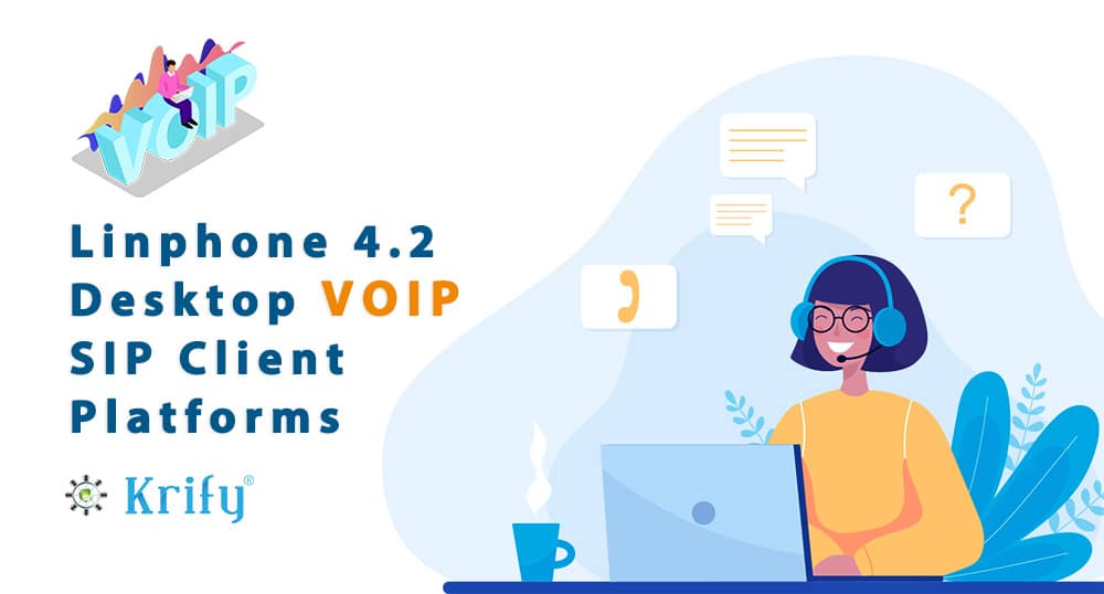 Linphone 4.2 Desktop VOIP SIP Client Platforms