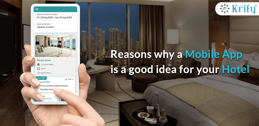 Top Reasons to develop a Mobile App for your Hotel