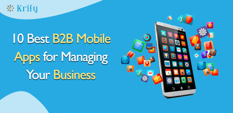 Top 10 B2B Mobile Apps For Business Management