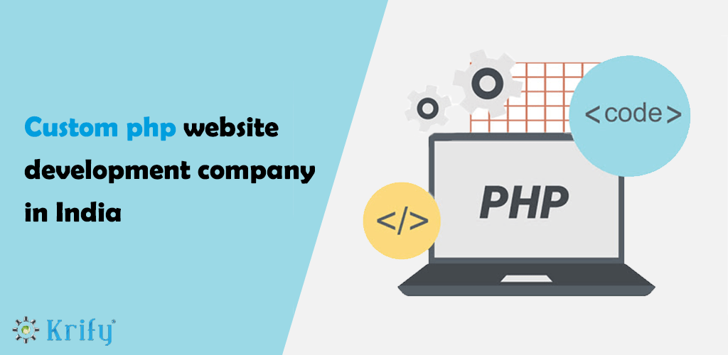 Custom Php Website Development Company in India