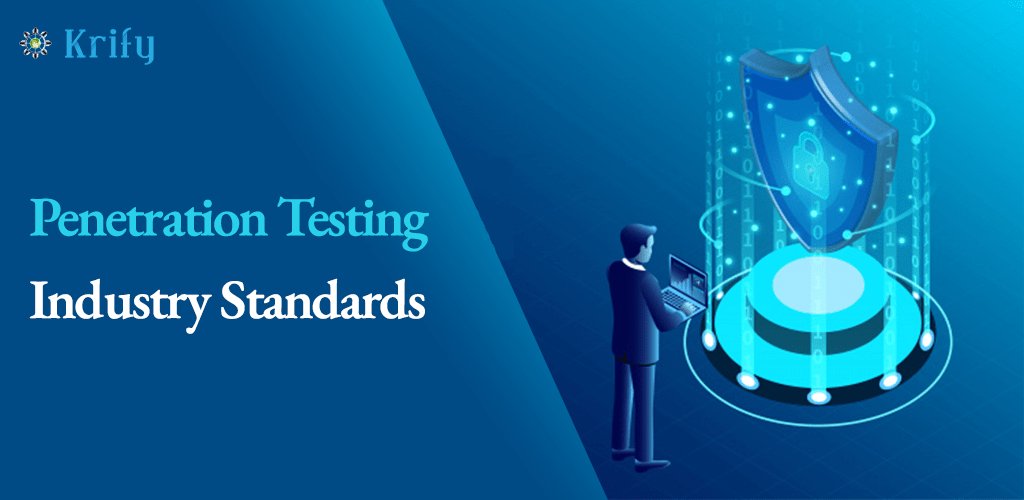 Penetration Testing Industry Standards