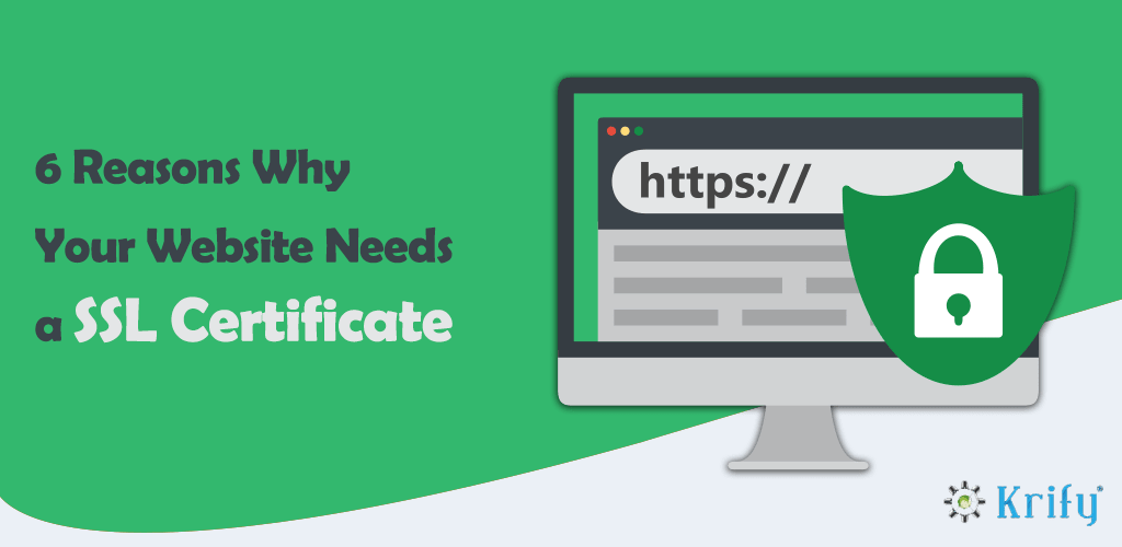 Reasons why a Website needs an SSL Certificate