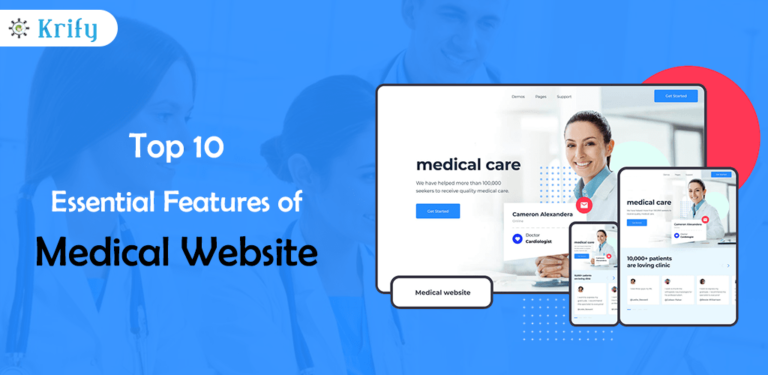 Top 10 Essential Features of Medical Website