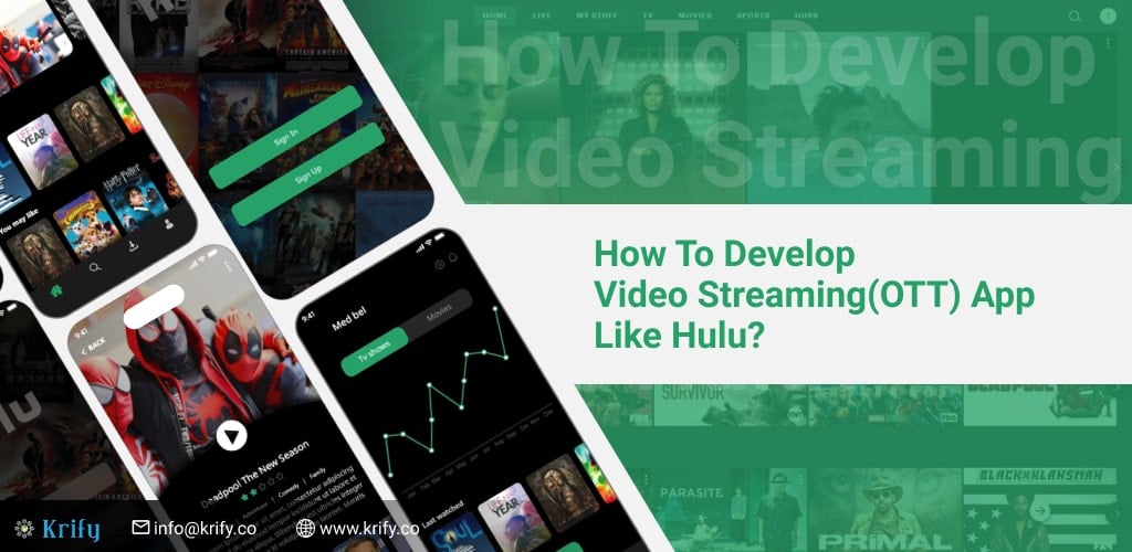 How To Develop Video Streaming(OTT) App Like Hulu?