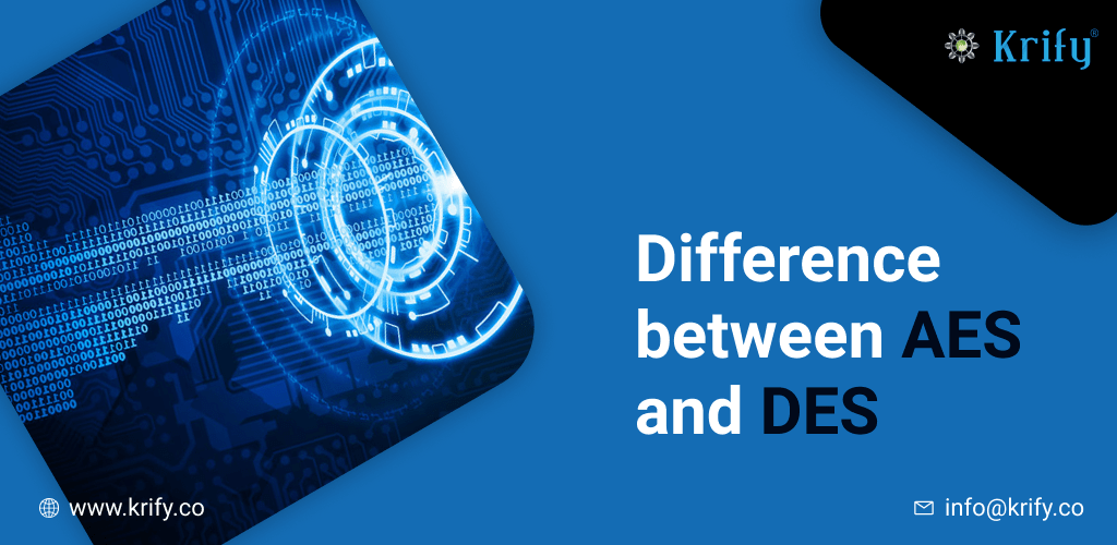 Difference between AES and DES