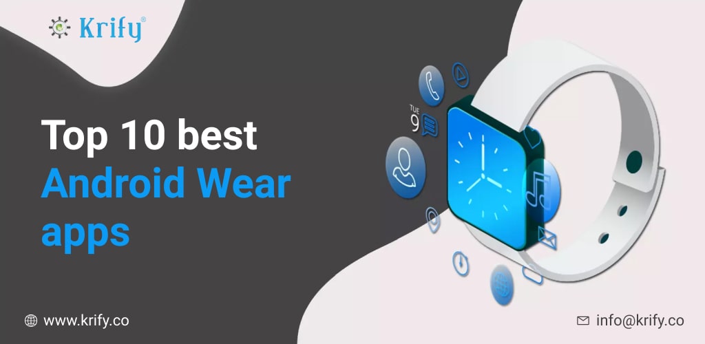 Top 10 Best Android Wear Apps