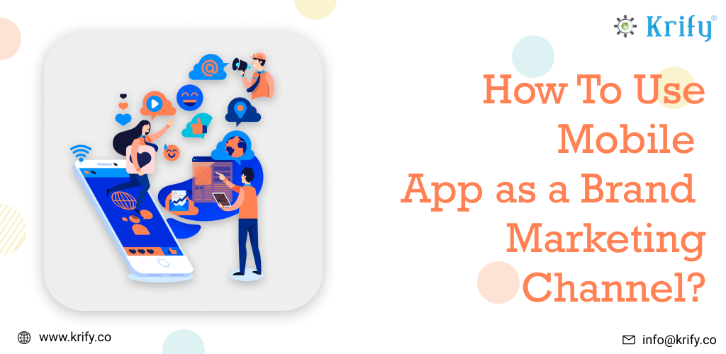 How_to_use_mobile_app_as_brand_marketing_channel