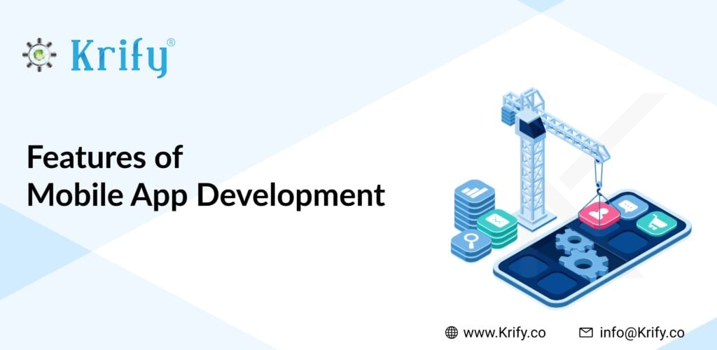 Features of mobile app development