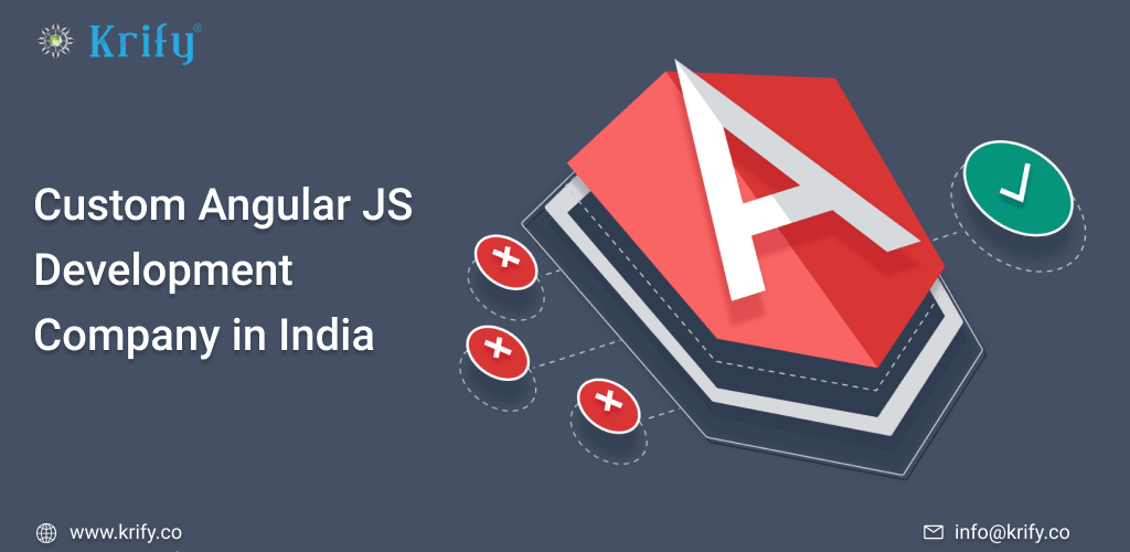 Custom Angular JS development company in India