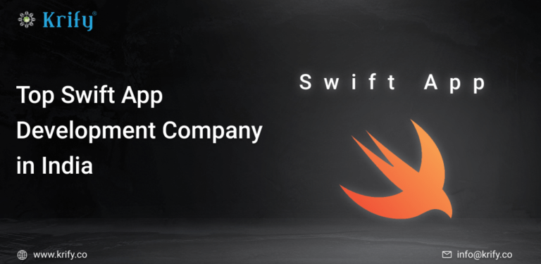 Top Swift App Development Company In India - Krify
