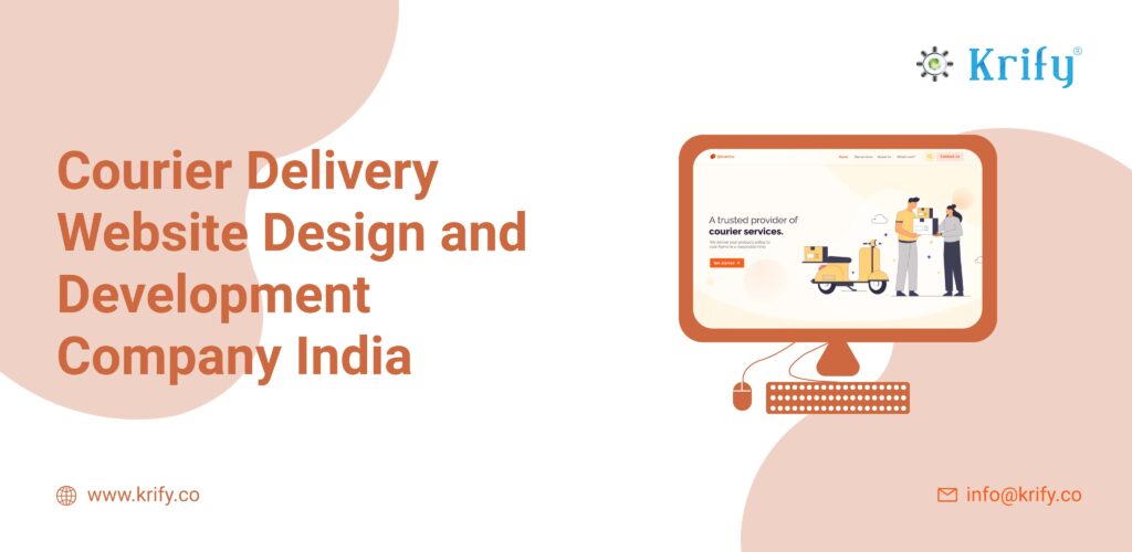 Courier delivery website design and development company in India