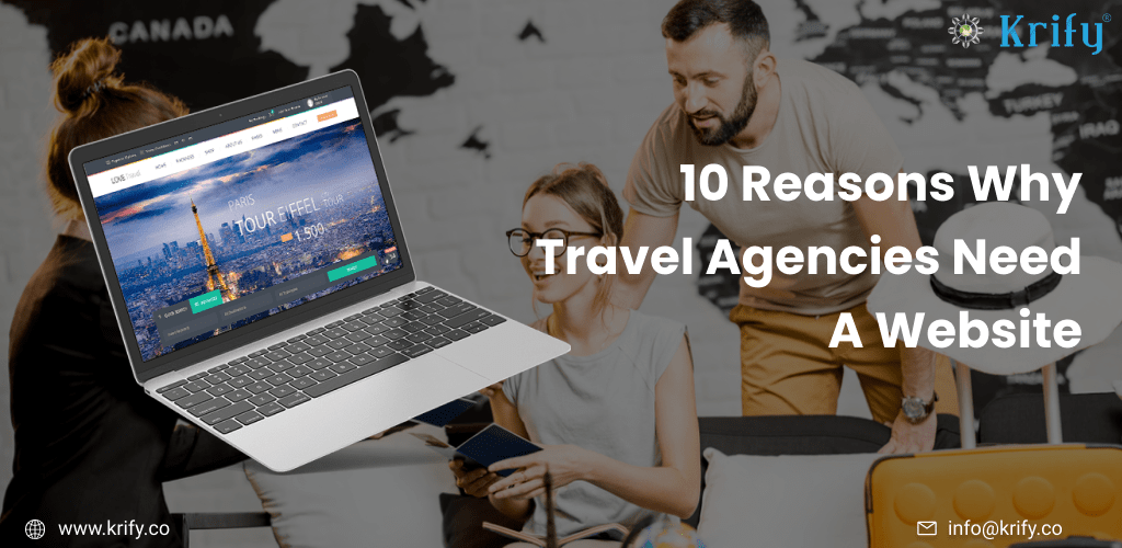 Reasons Why Travel Agencies Need A Website