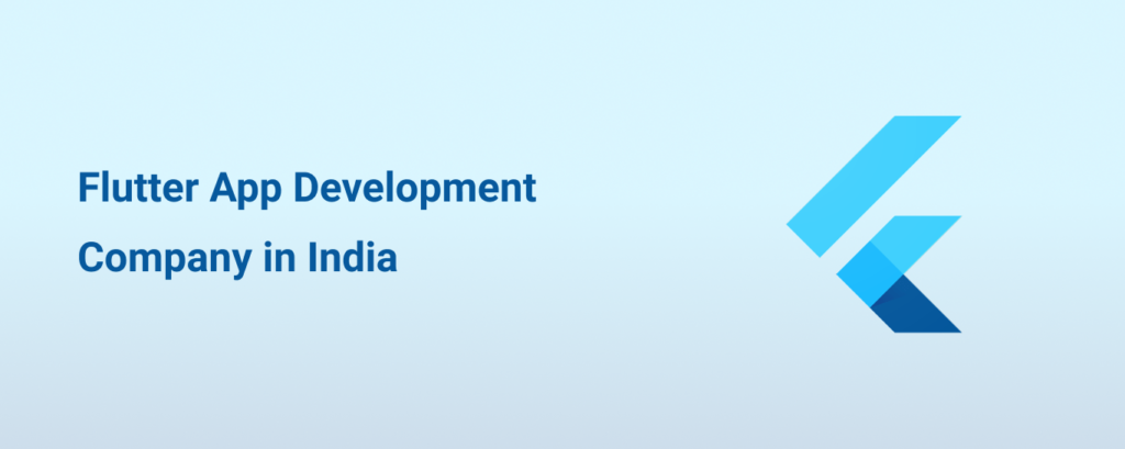 Flutter App Development Company in India | Flutter App Services