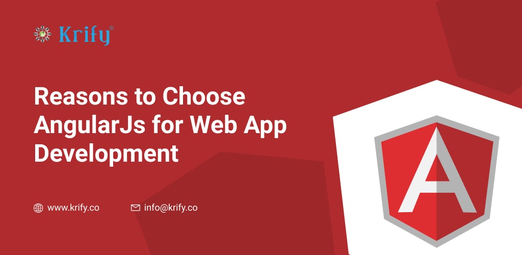 Reasons to choose Angular JS for Website Development