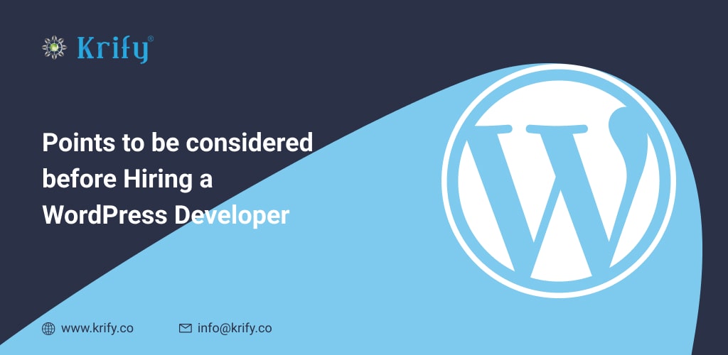 Points to be considered before Hiring a WordPress Developer.