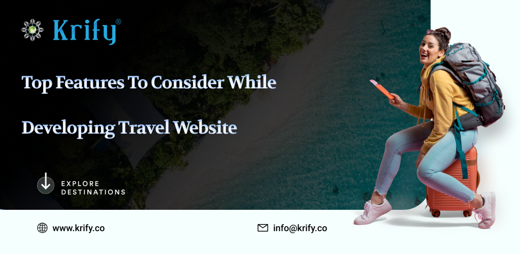 Top-features-to-consider-while-developing-travel-website