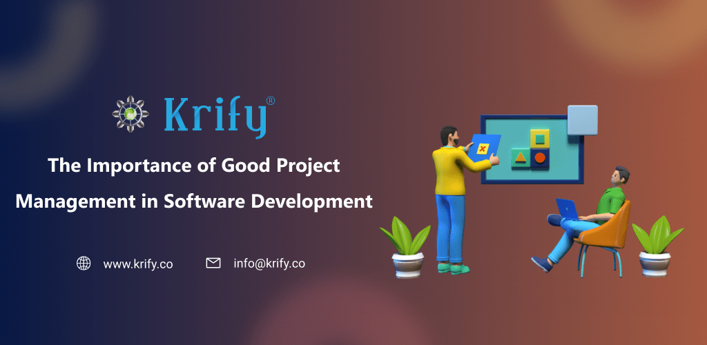 Good Project Management in Software development