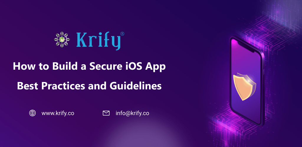 Steps Build a secure iOS app