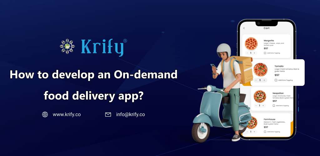 develop an on-demand food delivery app