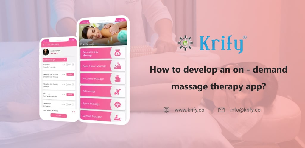 Develop on-demand massage therapy app