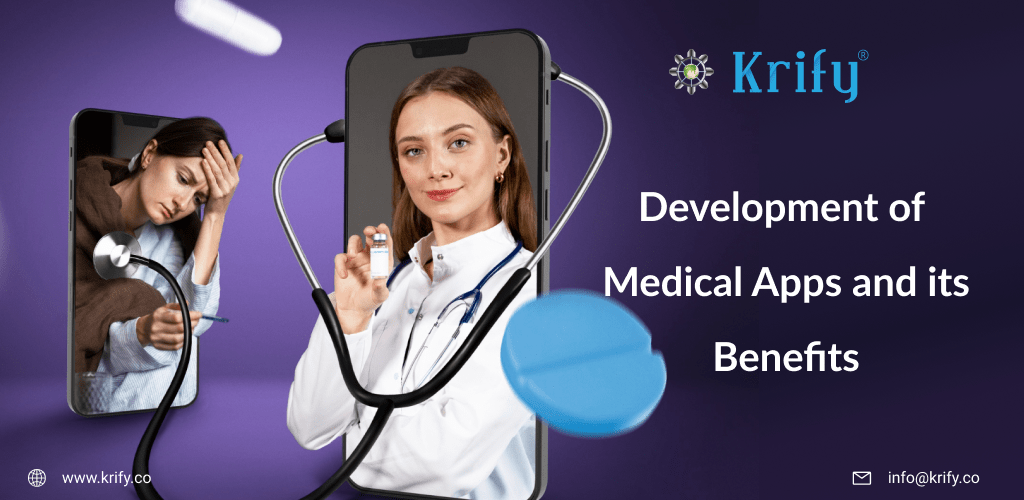 Development of Medical Apps and its Benefits