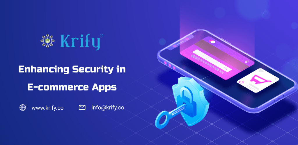 Enhancing security in e-commerce apps