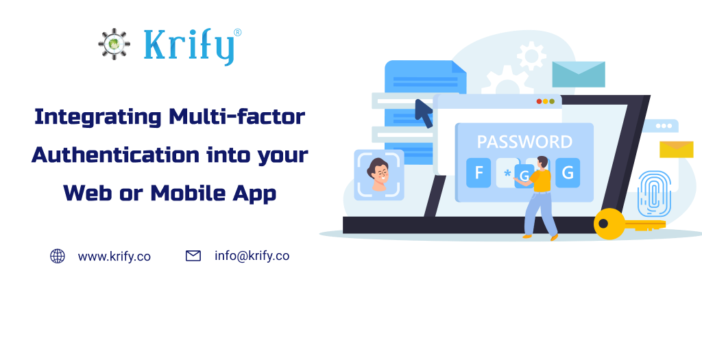 Integrating Multi-factor Authentication into your Web or Mobile App