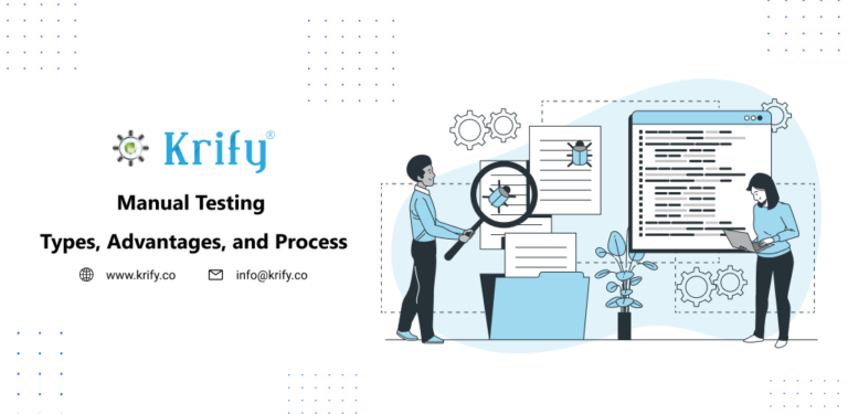 Manual Testing Services - Types, Advantages, and Process