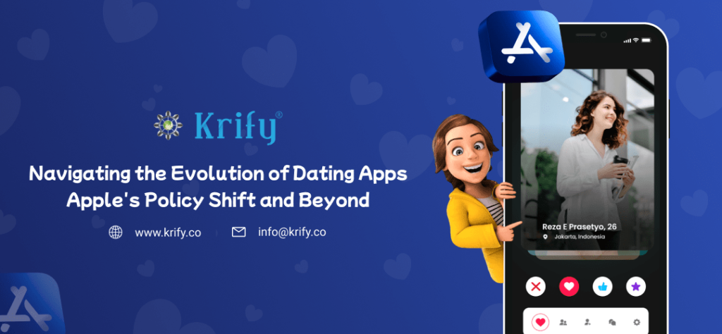 Navigating the Evolution of Dating Apps Apple's Policy Shift and Beyond