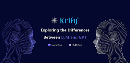 Exploring the Differences Between LLM and GPT