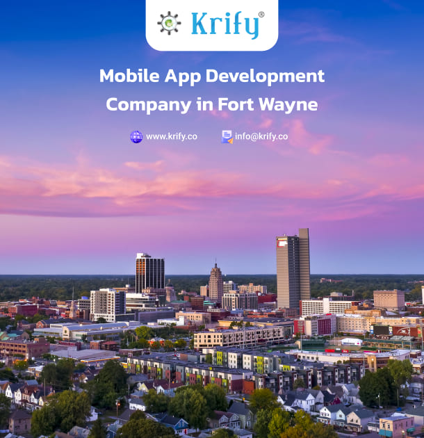 mobile app development company in Fort Wayne