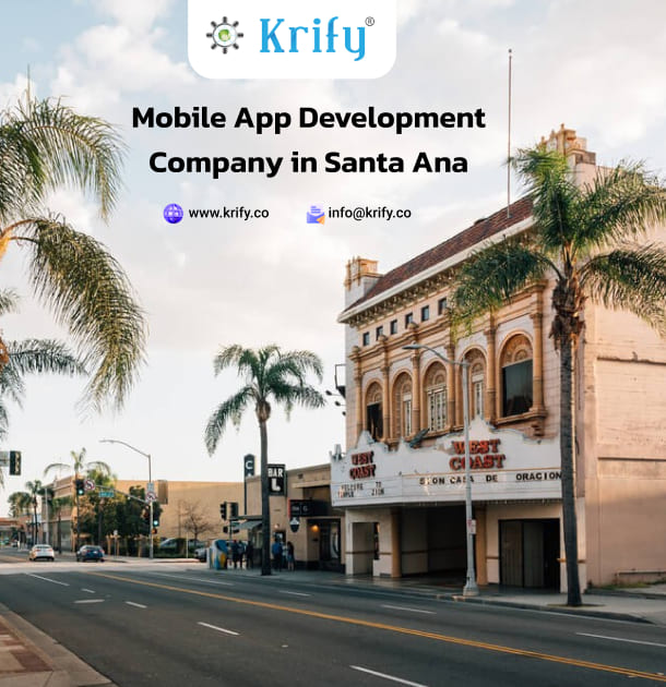 mobile app development company in Santa Ana