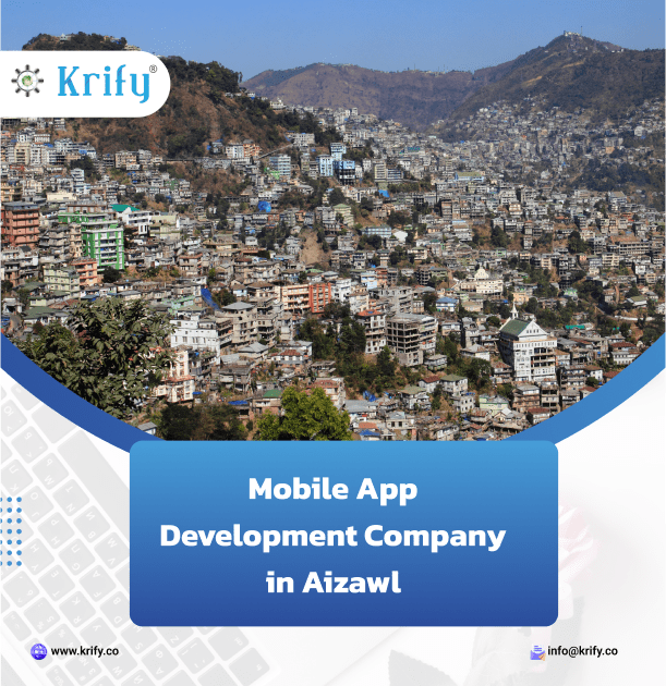 mobile app development company in Aizawl