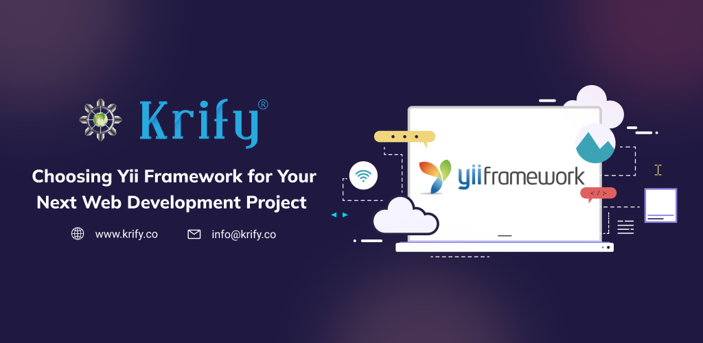 Choosing Yii Framework for Your Next Web Development Project