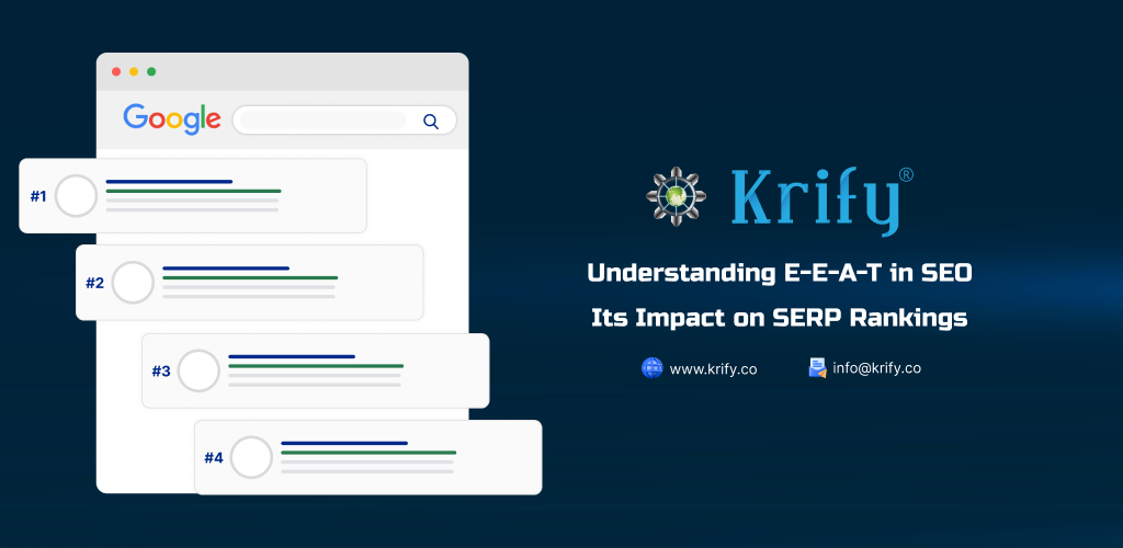 Understanding E-E-A-T in SEO Its Impact on SERP Rankings